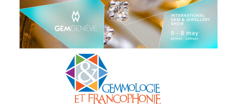 Gemmologie&Francophonie x GemGenève